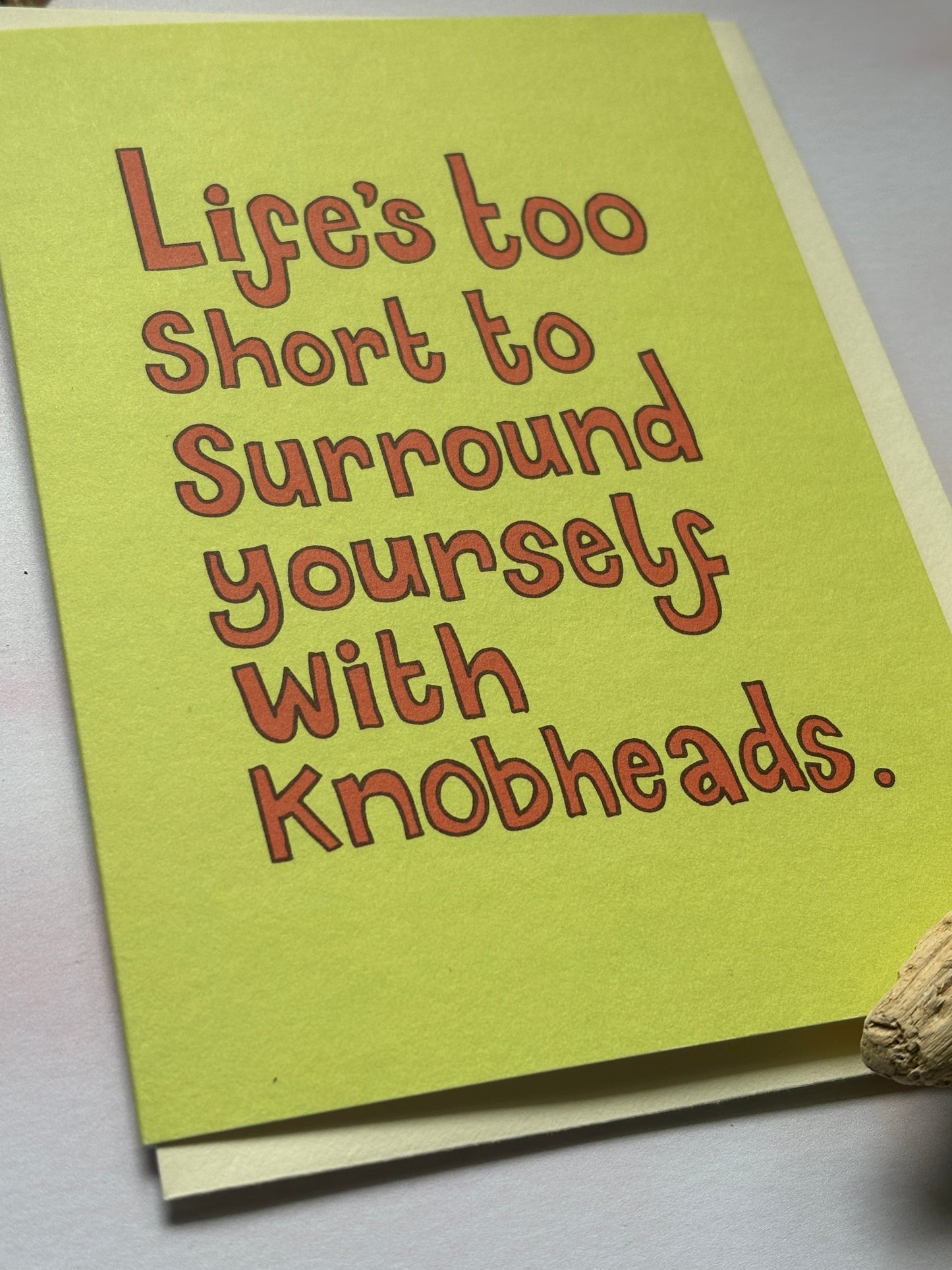 Life's Too Short: Sweary Greetings Cards