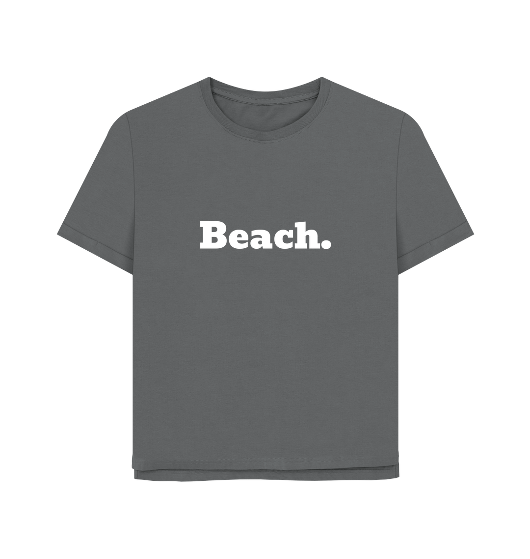 slate grey oversized women's beach t-shirt with relaxed fit and bold white "Beach." print for coastal casual wear