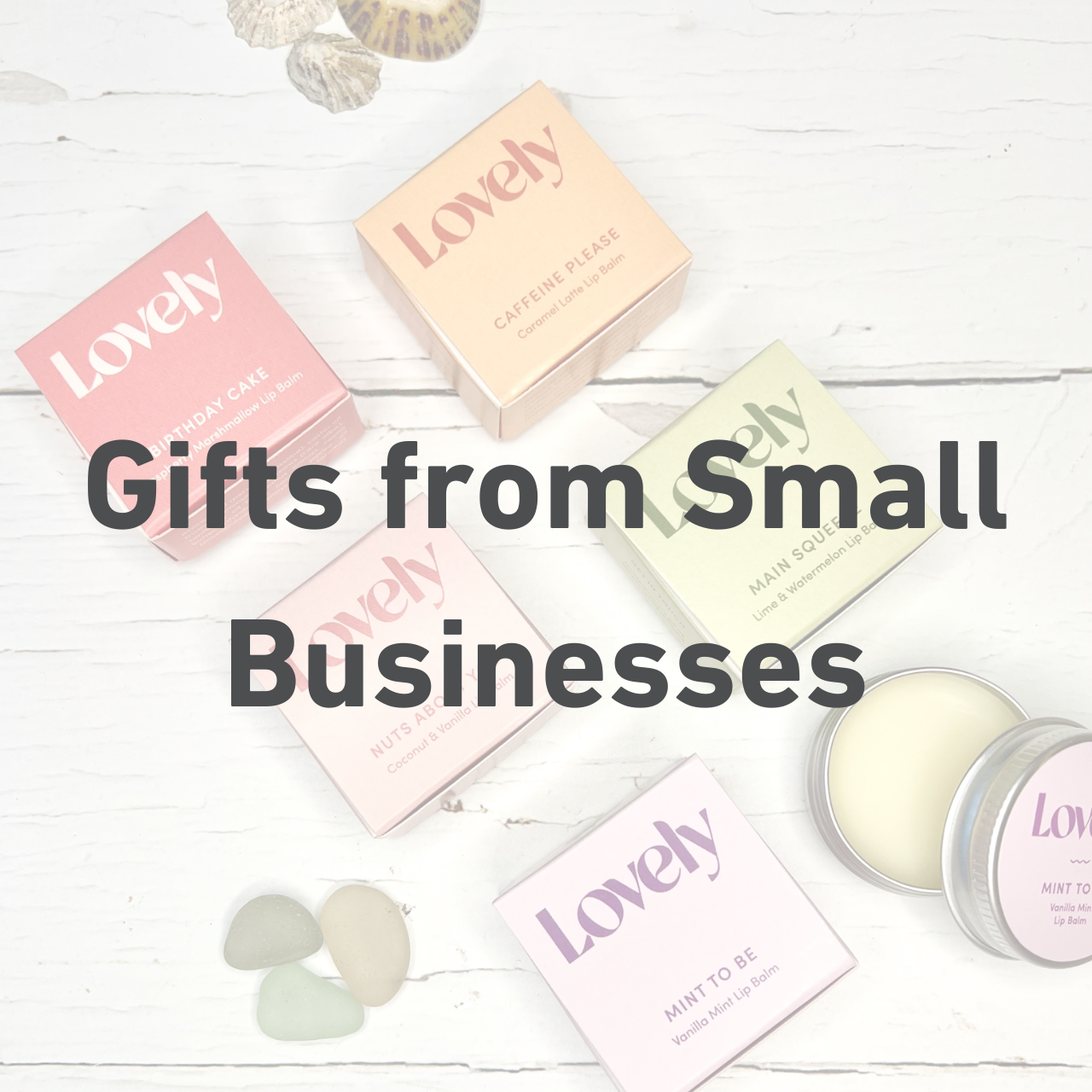 GIFTS FROM SMALL BUSINESSES