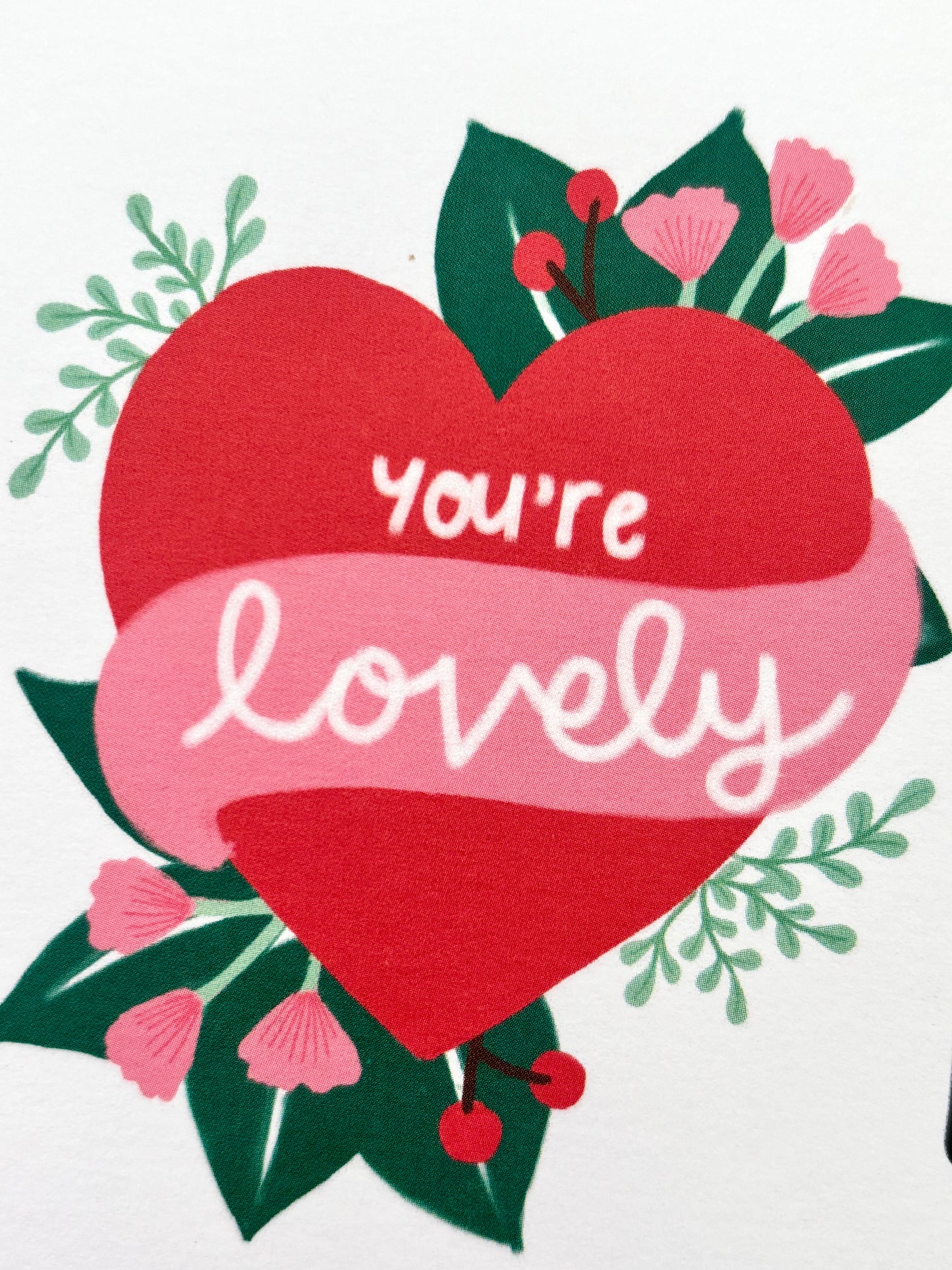 You're Lovely Heart Banner Valentine's Day Card