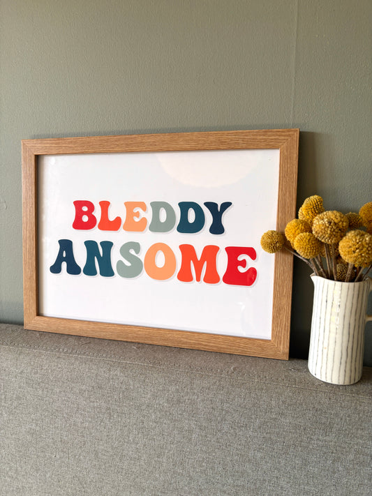 'BLEDDY ANSOME' wall print colorful retro font with Cornish slang quirky typography art and home decor gift