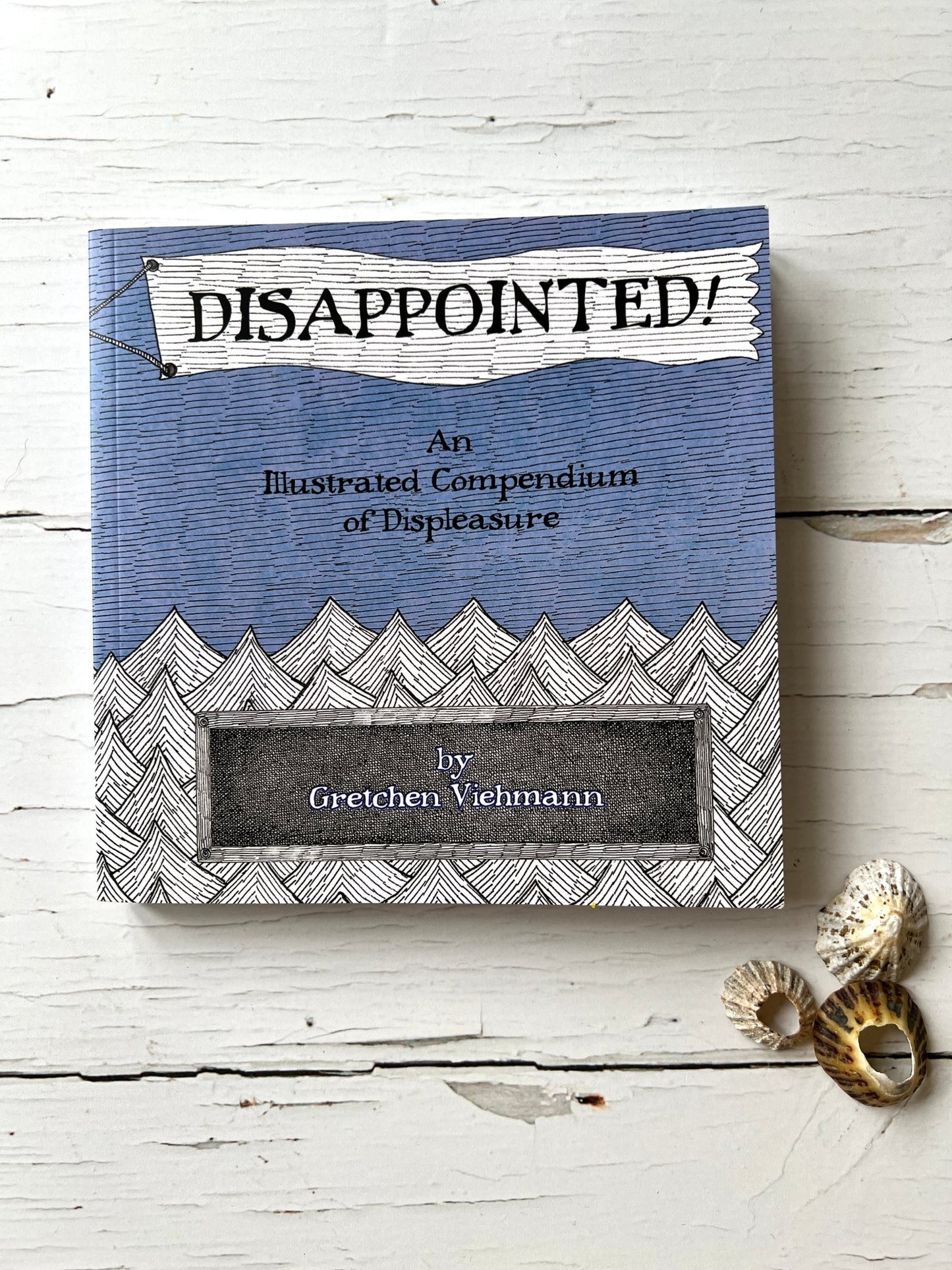 "Disappointed" - An Illustrated Compendium of Displeasure - Readymoney Beach Shop