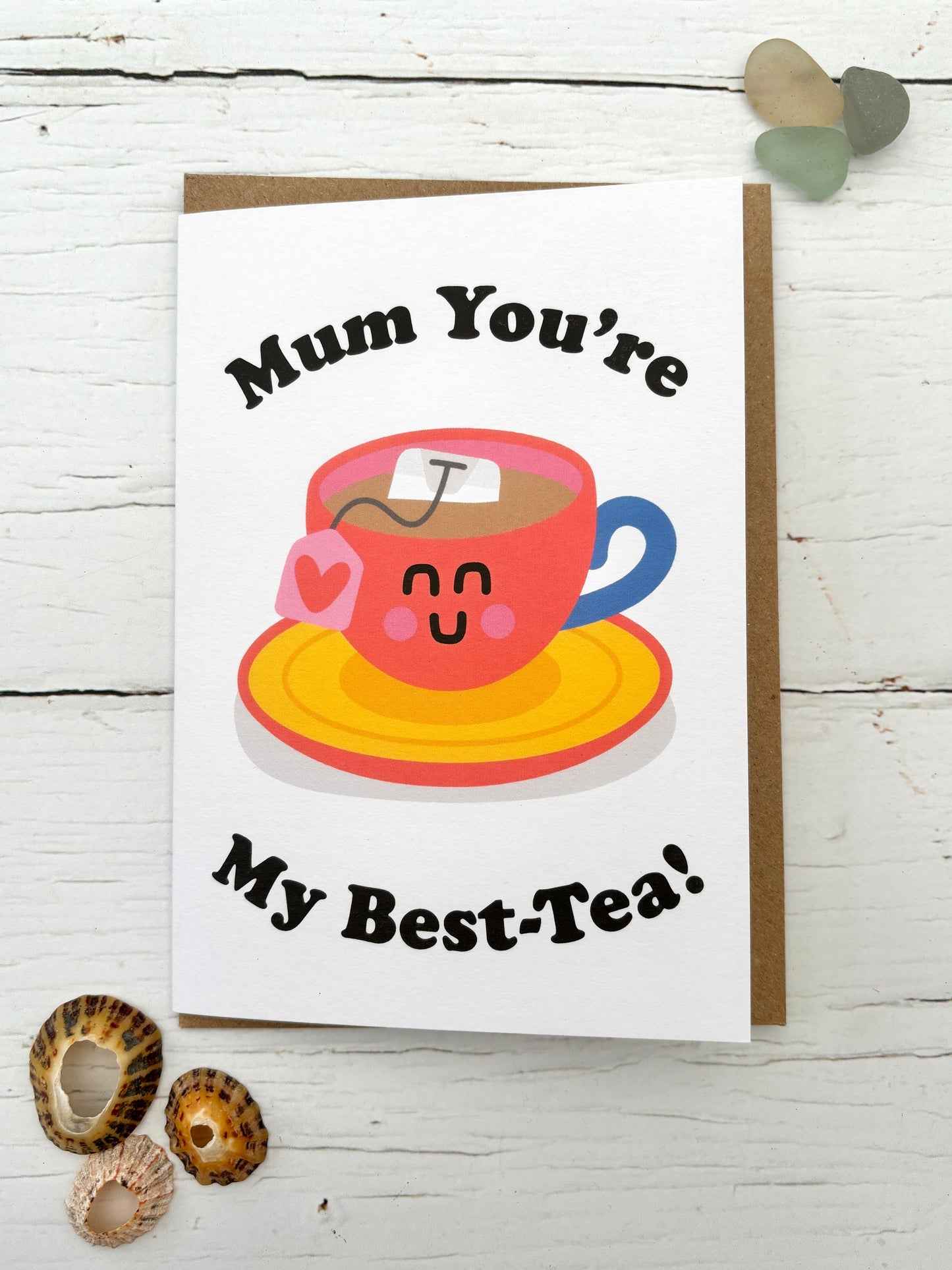 cute Mother's Day card with smiling teacup and pun “You're My Best-Tea!”—playful, heartfelt, tea-themed stationery