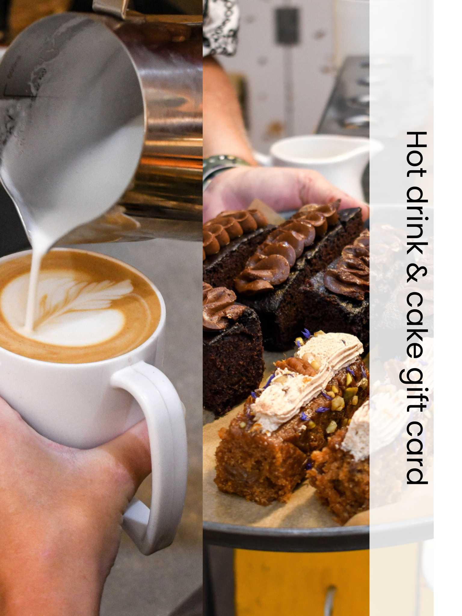 hot drink & cake gift card - coffee shop voucher with latte art pour & brownie traybake treat redemption