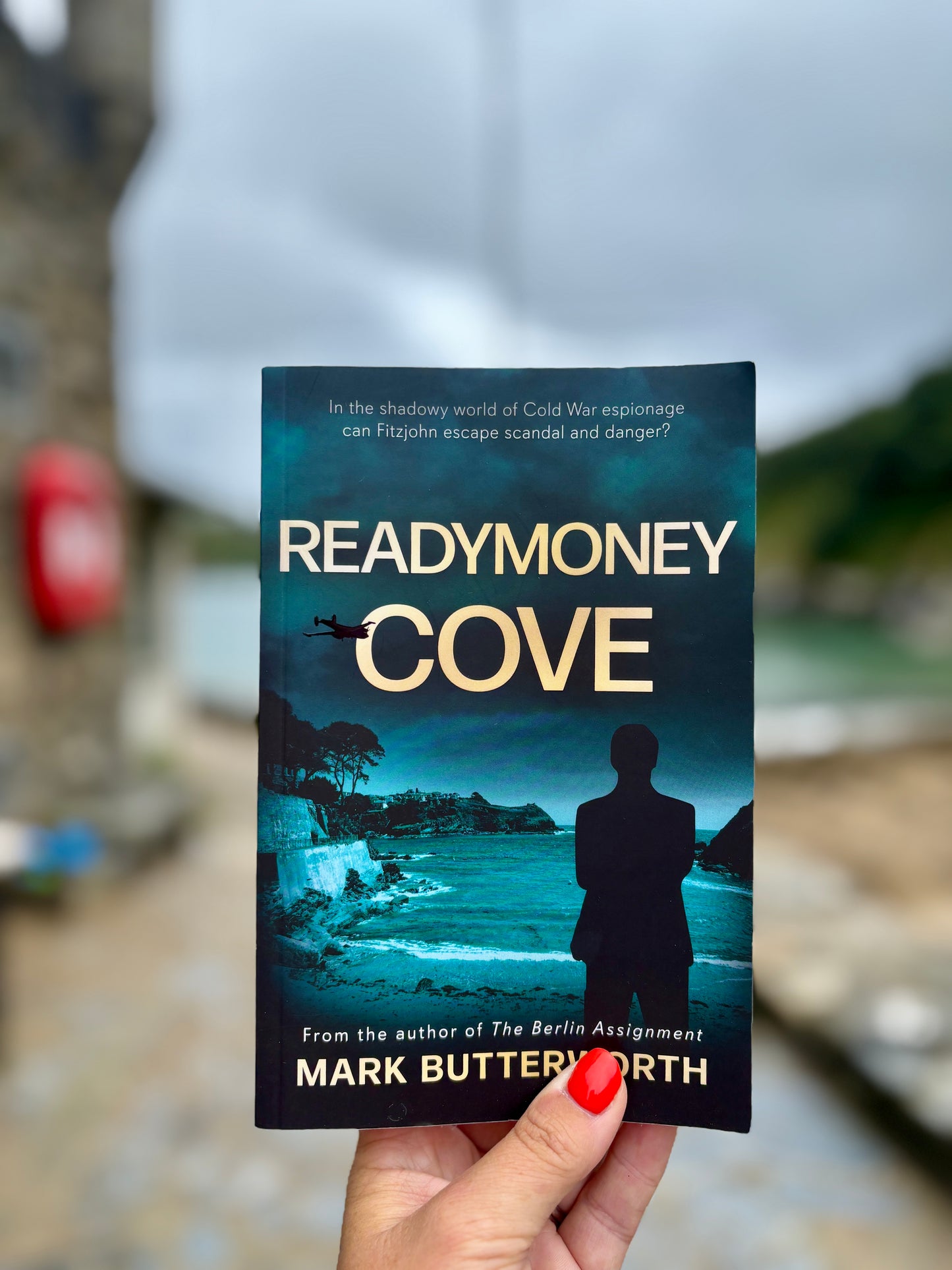 Readymoney Cove spy novel—Cold War thriller by Mark Butterworth, perfect for fans of espionage and suspense fiction