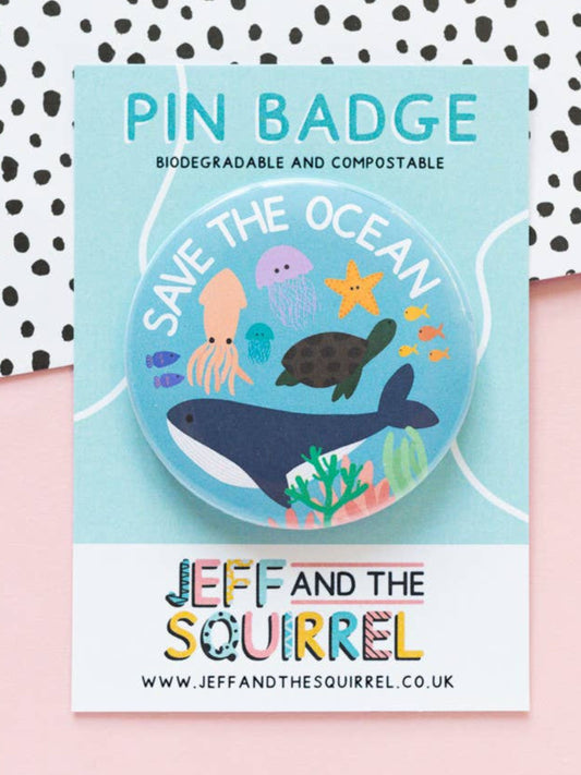 Save The Ocean Biodegradable Pin Badge - Eco Awareness