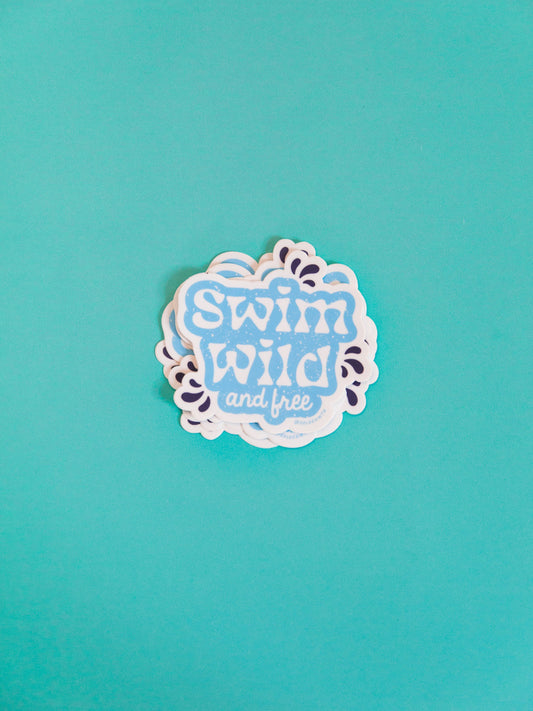 "Swim Wild & Free" Adventure Vinyl Sticker