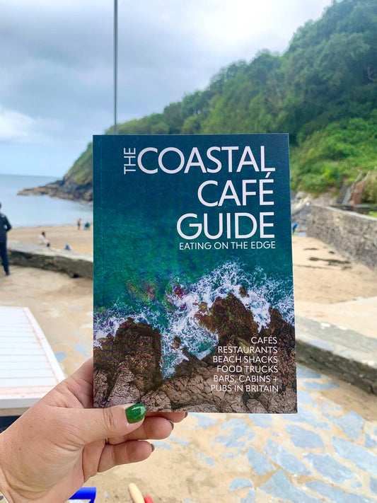 The Coastal Café Guide 2024—UK seaside food guide to cafés, beach shacks, pubs, and coastal eats for travel lovers